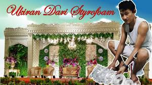 Wallpaper sebagai penganti gebyok via www.alkayyisawedding.com . Cara Membuat Ukiran Styrofoam Untuk Dekorasi Pelaminan Youtube