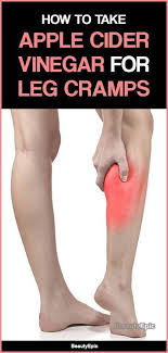 Top 5 Ways To Treat Leg Cramps With Apple Cider Vinegar Leg Cramps Muscle Cramps Relief Cramps Relief