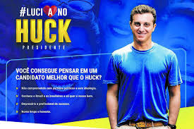 Provável candidato a presidente, huck desfruta de uma falsa aura de imparcialidade. E Luciano Ou Morte Diz Criador Do Movimento Huck Presidente 17 02 2018 Poder Folha