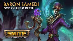 Smite - God Reveal - Baron Samedi - God of Life and Death - YouTube