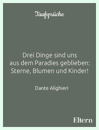 Liebeszitate gibt es fast so viele, wie es menschen gibt, die die liebeszitate, liebessprüche und liebesgedichte in großer auswahl und blitzschnell gefunden. Zur Taufe Muss Es Nicht Immer Ein Vers Aus Der Bibel Sein Es Gibt Wunderschone Zitate Von Beruhmten Dichtern Und A Spruche Zur Taufe Spruche Zur Geburt Zitate