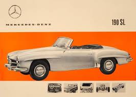 Unknown Original Vintage Car Advertising Poster For Mercedes Benz 190 Sl Luxury Roadster Mercedes Benz Mercedes Vintage Trucks