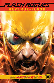 The Flash Rogues: Reverse Flash by Geoff Johns