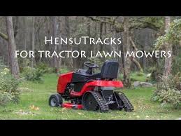 Hensutracks For Lawn Mowers Youtube Tractors Zero Turn Mowers Garden Tractor