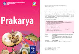 Aug 19, 2021 · buku mata pelajaran prakarya kelas 8 smp/mts kurikulum 2013 edisi revisi 2017. Buku Siswa Prakarya Kelas 9 Kurikulum 2013 Revisi 2018