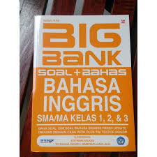 Maybe you would like to learn more about one of these? Ad87 Wer87 Big Bank Soal Bahas Bahasa Inggris Sma Ma Kelas 1 2 3 Shopee Indonesia