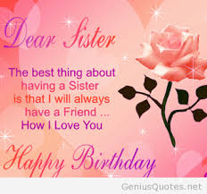 Meaningful Birthday Wishes For Cousin Sister Quotes The Best Wishes On My Sister Birthday Sister Quotes Happy Birthday Sister Quotes Happy Birthday Sister Cards Birthday Wishes For Sister