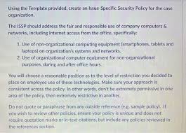 Years in business years experience with computers years with networks security. Using The Template Provided Create An Issue Specific Chegg Com