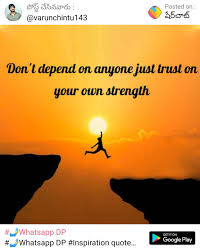 Don T Depend On Others Lnspiration Dont Depend On Anyone Attitude Quotes