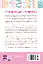 Ibu tidak akan punya waktu untuk. Jual Buku Menikmati 9 Bulan Yang Menyenangkan Oleh Wulan Mulya Pratiwi S Sit Dan Erma Desy S Sit Gramedia Digital Indonesia