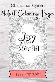 Make your world more colorful with printable coloring pages from crayola. Joy To The World Adult Coloring Page The Keele Deal