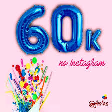 In this context, 60k means 60,000. Arroba Festas Chegamos 60k De Seguidores No Instagram Facebook