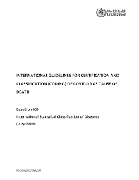 Le certificat covid doit permettre de reprendre certaines activités durant une phrase transitoire. Https Www Who Int Classifications Icd Guidelines Cause Of Death Covid 19 Pdf