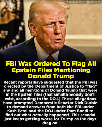 FBI Was Ordered To Flag All Epstein Files Mentioning Donald Trump