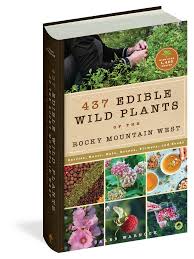 Check spelling or type a new query. 437 Edible Wild Plants Of The Rocky Mountain West Workman Publishing