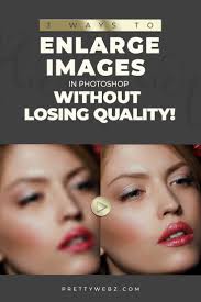 How To Resize An Image In Photoshop Without Losing Quality How To Enlarge Images In Photoshop Without Losing Quality Learn Three Ways To Resize Images And Ways To Use Photoshop Photoshop Editing Beginner Photo Editing