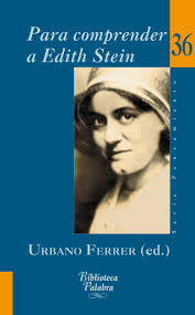 Para comprender a Edith Stein (Biblioteca Palabra, Band 36) : Ferrer  Santos, Urbano . . . [et al. ]: Amazon.de: Books