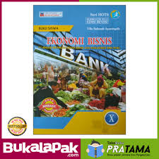 Bisnis daring dan pemasaran bisnis online kurikum 2013 revisi 2018 silabus. Download Buku Paket Ekonomi Bisnis Kelas 10 Smk Berbagai Buku