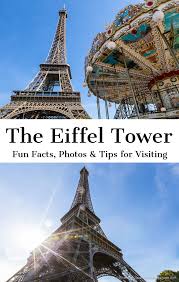 The Eiffel Tower Fun Facts Photos And Tips For Visiting Paris Travel Eiffel Tower Paris Travel Guide