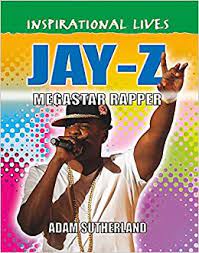 Jay Z Inspirational Lives Band 7 Amazon De Sutherland Adam Fremdsprachige Bucher