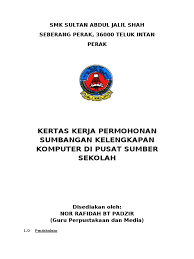 Memohon peruntukan pakaian, aksesori dan kejurulatihan tarian 2015 ke pertandingan peringkat daerah dan negeri selangor. Kertas Kerja Mohon Sumbangan Doc
