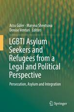 See more of european parliament intergroup on lgbti rights on facebook. Lgbti Asylum Seekers And Refugees From A Legal And Political Perspective Persecution Asylum And Integration Arzu Guler Springer
