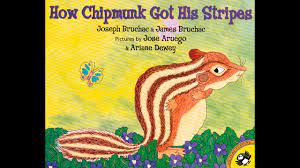 How Chipmunk Got His Stripes By Joseph And James Bruchac Youtube