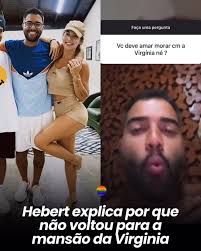 Mistério revelado! Os fãs estavam sentindo falta do Hebert na casa da  Virgínia e o influenciador explicou por que não está mais por lá: “vim  passar uns dias com minha família aqui na praia mas amanhã ...