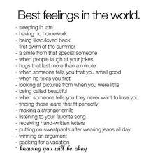 Best Feelings In The World Beautiful Quotes Quotes Words