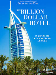 The hotel riu dubai is your hotel in dubai. Amazon Com The Billion Dollar Hotel Oscar Van Der Veen Oscar Humphreys Rize Usa Movies Tv