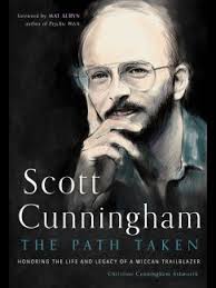 Thoughts after reading the recently released biography of Scott Cunningham 