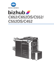 Homesupport & download printer drivers. Konica Minolta Bizhub C452 Instruction Manual