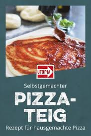 Pizzateig Selber Machen Einfaches Rezept Fur Hausgemachte Pizza Pizzateig Selber Machen Rezepte Pizza Selber Machen Rezept