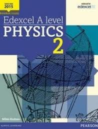 Edexcel A Level Physics Student Book 2 Activebook Free Download By Miles Hudson Isbn 9781447991199 With Books A Level Physics Edexcel A Level Physics Physics