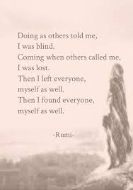 Terracemuse Rumi Quotes Rumi Poetry Rumi Love