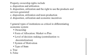 Transferring to the care or possession of another. Solved Property Ownership Rights Include A Disposition An Chegg Com