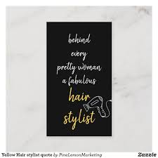 Yellow Hair Stylist Quote Business Card Zazzle Com In 2020 Stylist Quotes Hairstylist Quotes Yellow Hair