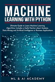 Welcome to a comprehensive guide on citing sources and formatting papers in. Machine Learning With Python The Ultimate Guide To Learn Machine Learning Algorithms Includes A Useful Section About Analysis Data Mining And Art