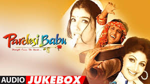 For someone who is more important than life itself. Pardesi Babu Full Album Audio Jukebox Govinda Shilpa Shetty Raveena Tandon Youtube