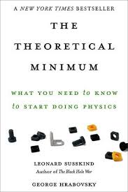 Pdf Download The Theoretical Minimum What You Need To Know To Start Doing Physics Books Learn Physics Physic Reading