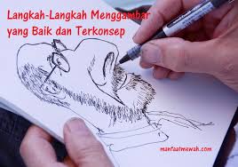 Check spelling or type a new query. 8 Langkah Langkah Membuat Gambar Yang Baik Dan Terkonsep Manfaatmewah