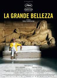 Cartel La Gran Belleza Carteleras De Cine Criticas De Cine Peliculas En Espanol