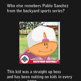 Choose from 30 backyard kids and an. Pablo Sanchez
