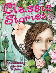 Classic Stories by Miles Kelly Publishing