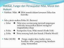 أخلاق, akhlāq) adalah istilah manusia menyebut ke manusia atau orang lainnya dalam tindakan yang memiliki nilai positif. Manusia Nilai Moral Dan Hukum Ppt Download