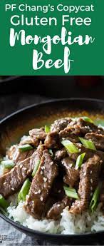 Gluten Free Mongolian Beef Recipe You Can Make At Home In Ten Minutes A Pf Chang S Copycat Recipe Mongolian Beef Recipes Beef Recipes Gluten Free Cooking