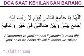 Hilang sebab tersalah letak atau kena curi. Doa Saat Kehilangan Barang Agar Cepat Ditemukan Mustafalan