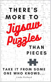 Huge product selection · fast and secure delivery · easy to make There S More To Jigsaw Puzzles Than Pieces Reference Guide For The Best Jigsaw Puzzle Lights Tables Trays Boards And Brands Ebook Richard Linda Amazon Co Uk Kindle Store