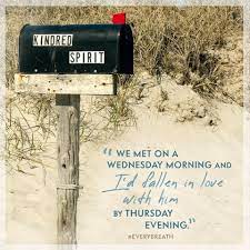 A lot of people open up to the 'kindred spirit' mailbox in a way that they don't in their everyday lives. Every Breath By Nicholas Sparks Nicholas Sparks Quotes Nicholas Sparks Nicholas Sparks Movies