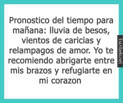 Pin De Fernanda Alvarez En Imagenes Y Frases Lluvia De Beso Pronostico Del Tiempo Dia De San Valentin